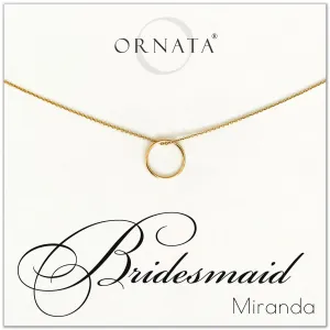 Gold Filled “Bridesmaid" Necklace