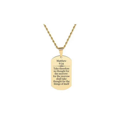 Solid Stainless Steel Men's Scripture Tag Necklace - Matthew 6:34